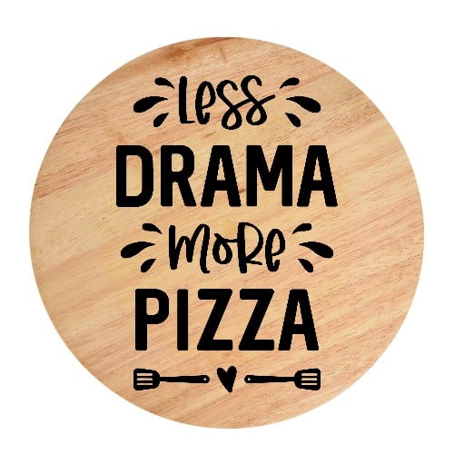 Tocator din lemn, HandMade,  personalizat 'less drama more pizza'