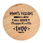 Tocator din lemn, HandMade,  personalizat 'mom's kitchen all food chopped with love'