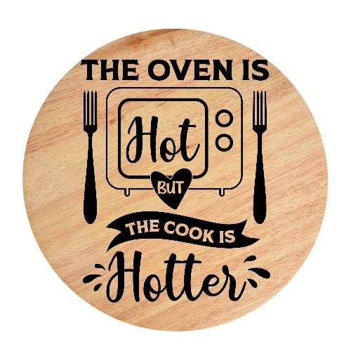 Tocator din lemn, HandMade,  personalizat 'the oven is hot but the cook is hotter'