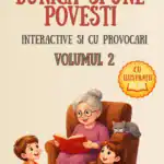 Povești pentru copii cu bunica, ilustrate, educative și distractive, din volumul 2.
